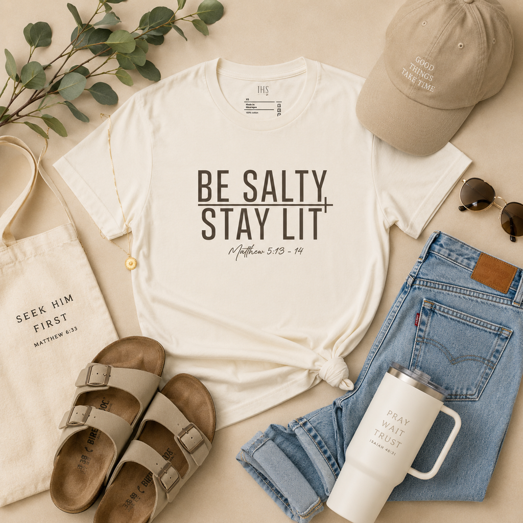 Be Salty, Stay Lit | Matthew 5:13-14 | Faith Tee