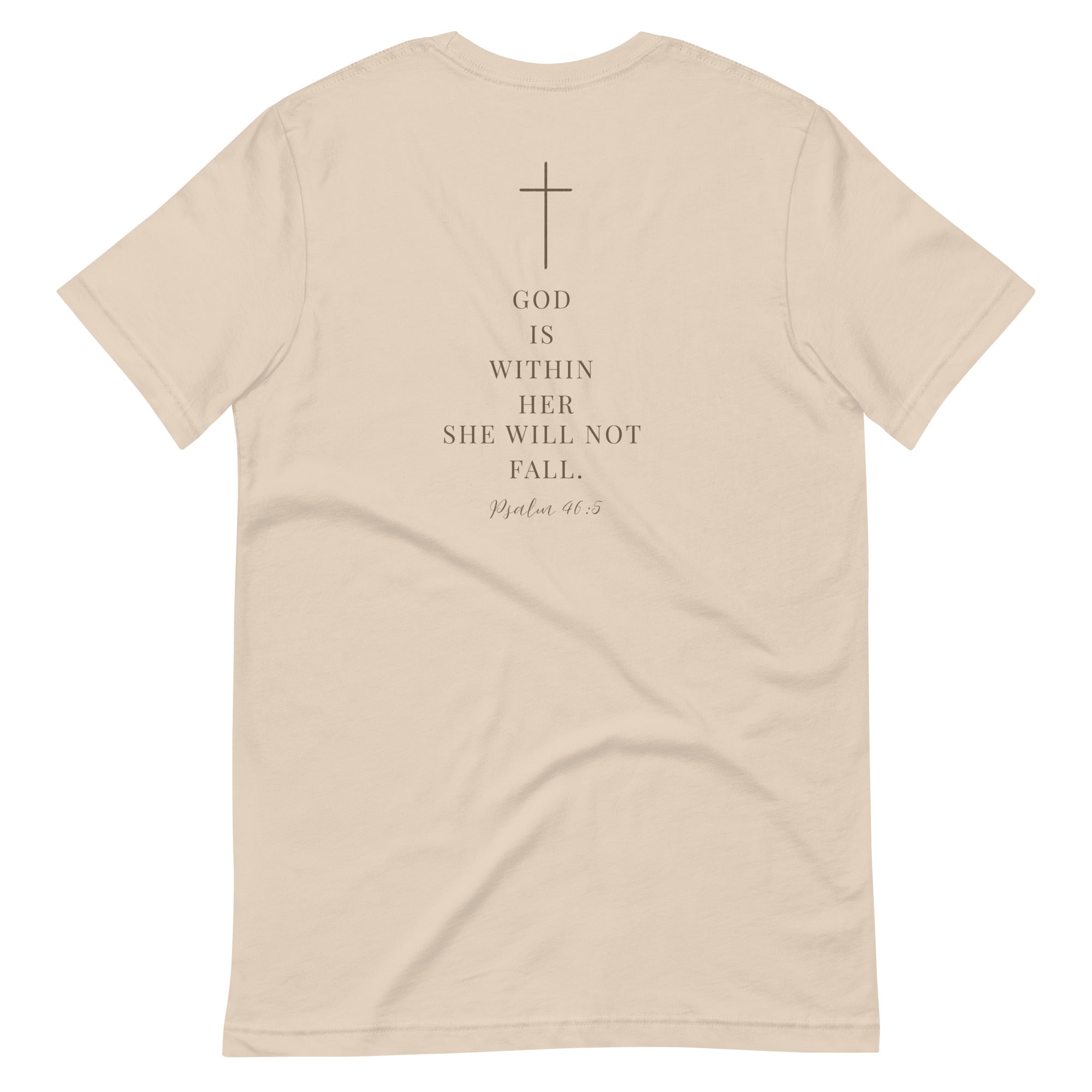 God is Within Her She Will Not Fall | Psalm 46:5 | Faith Tee